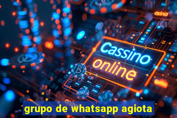 grupo de whatsapp agiota